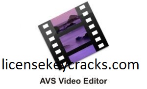 AVS Video Editor 9.4.5.377 Crack Plus Product Keygen Free Download