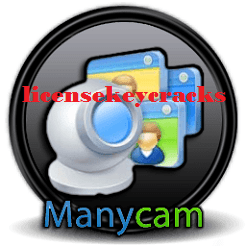ManyCam 7.8.7.59 Crack Plus Product Keygen Free Download 2021